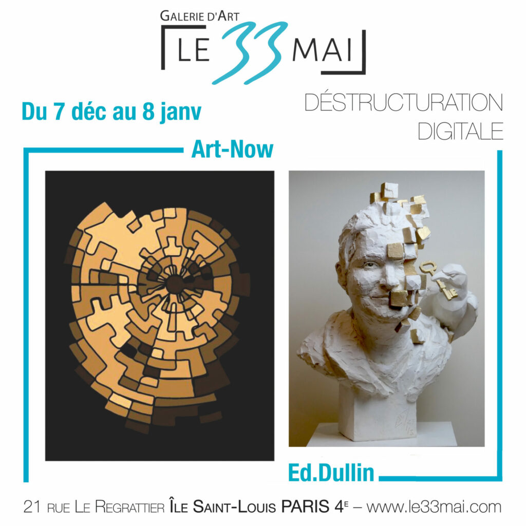 Galerie Le33mai : exposition Art-now & Ed.Dullin